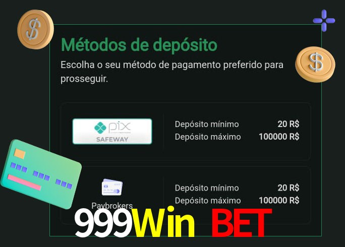 O cassino 999Win Bet oferece uma grande variedade de métodos de pagamento